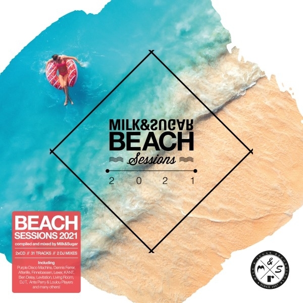Milk & Sugar - Beach Sessions 2021 By Milk & Sugar 2 CDs