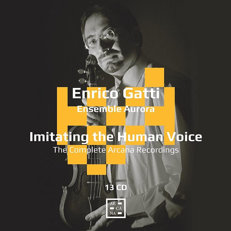 Ensemble Aurora, Johann Sebastian Bach (1685-1750) & Enrico Gatti - Imitating The Human Voice 13 CDs