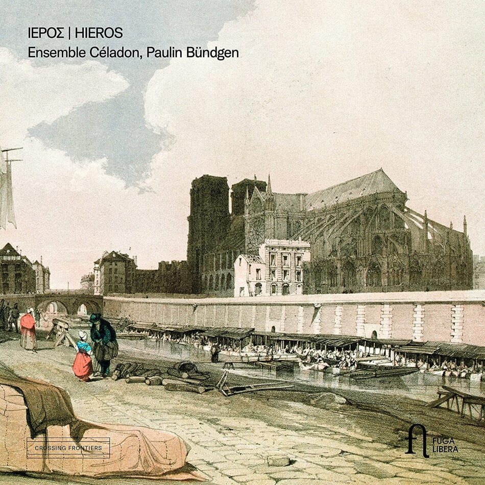 Ensemble Celadon, Jean-Philippe Goude, Anonymus & Paulin Bündgen - Hieros