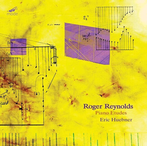 Roger Reynolds & Eric Huebner - Piano Etudes