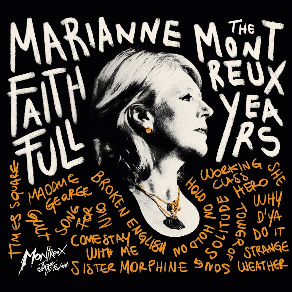 Marianne Faithfull - The Montreux Years