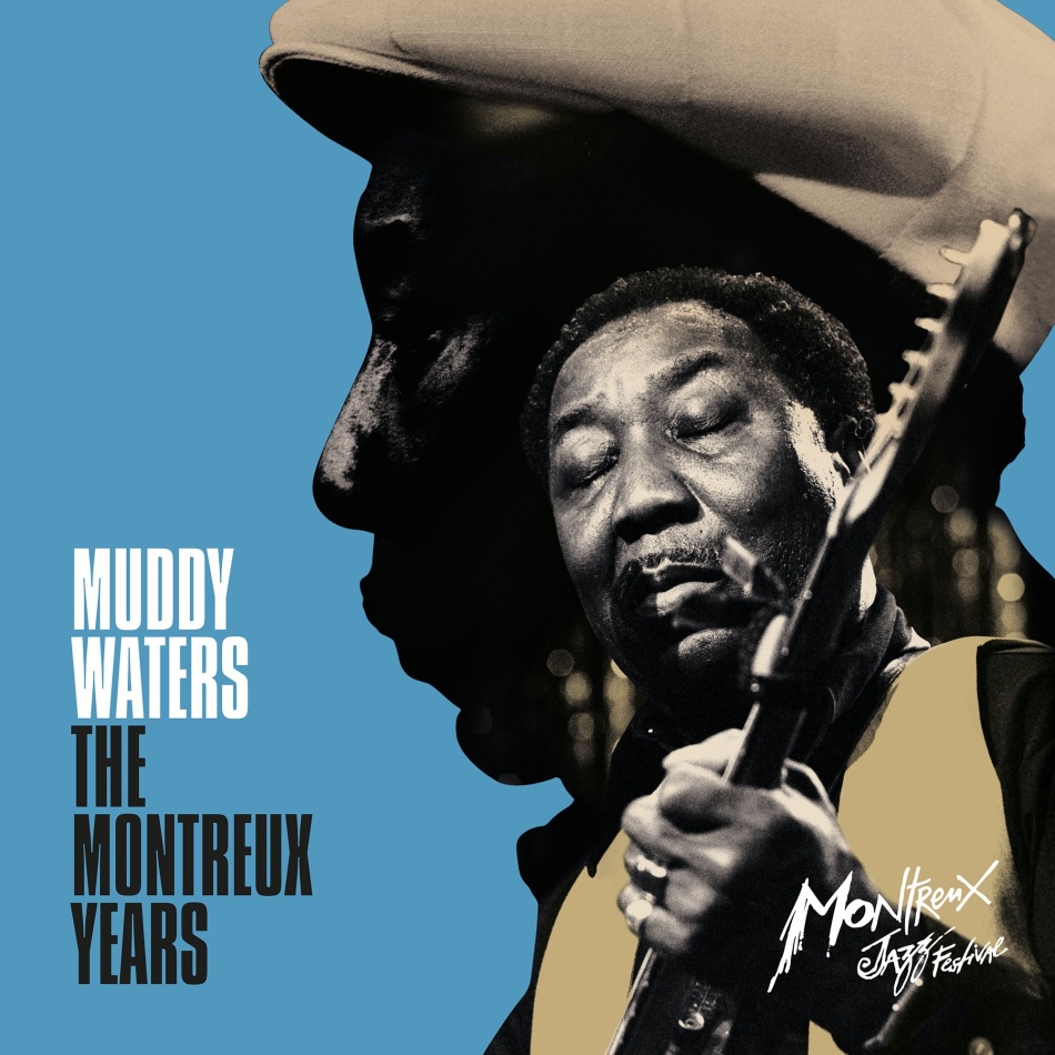 Muddy Waters - The Montreux Years