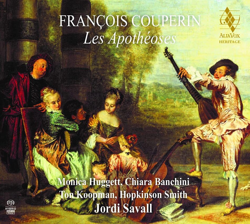 François Couperin Le Grand (1668-1733), Jordi Savall, Bernard Hervé, Monica Huggett, Chiara Banchini, … - Les Apothéoses 2021 Reissue, Hybrid SACD