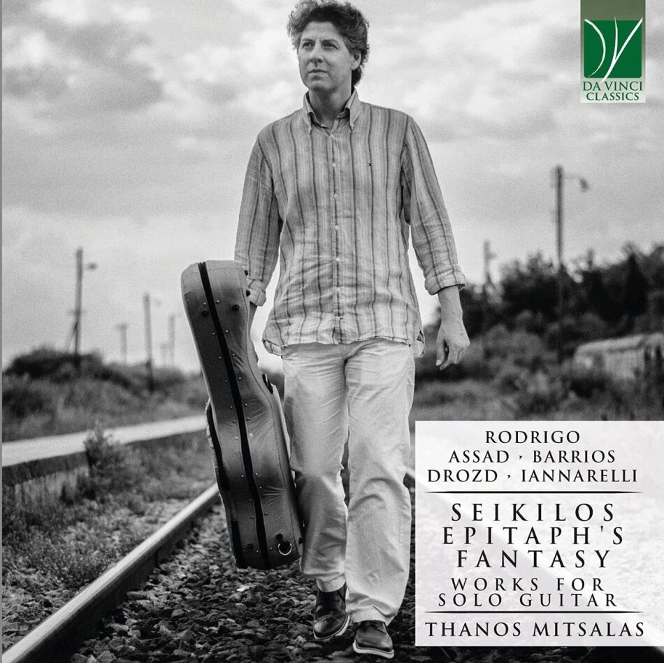 Joaquin Rodrigo (1901-1999), Assad, Barrios, Drozd, … - Seikilos Epitaph's Fantasy: Works For Solo Guitar