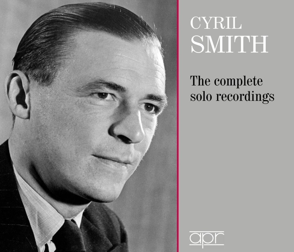 Cyril Smith - Complete Solo Recordings 3 CDs