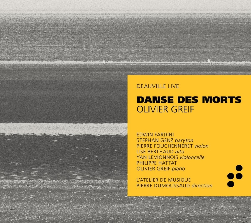 Olivier Greif, Pierre Dumoussaud, Edwin Fardini, Stephan Genz, Pierre Fouchenneret, … - Danse Des Morts