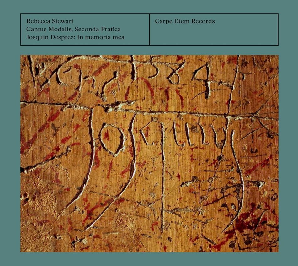Rebecca Stewart, Seconda Prat!ca & Josquin Desprez (1440-1521) - In Memoria Mea