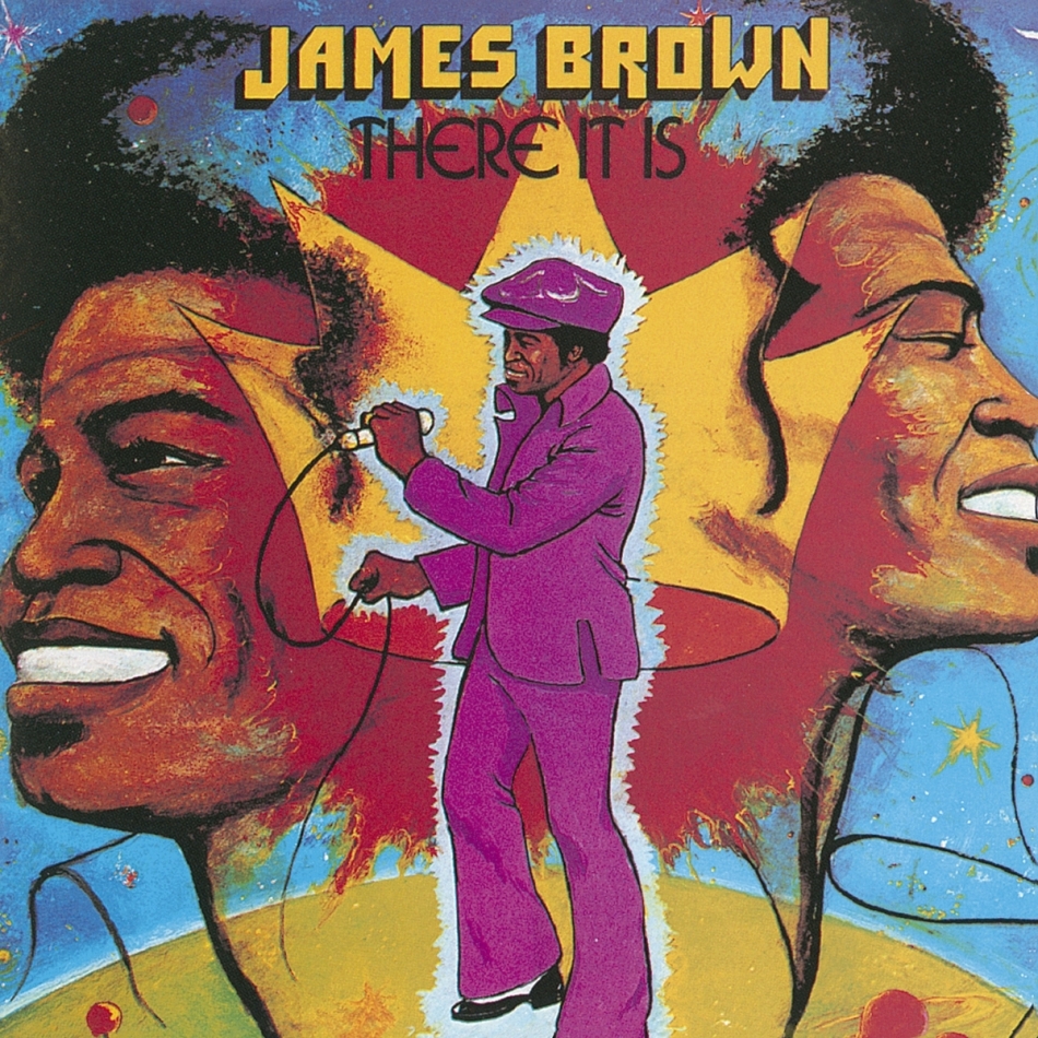 James Brown - There It Is Music On CD, 2021 Reissue