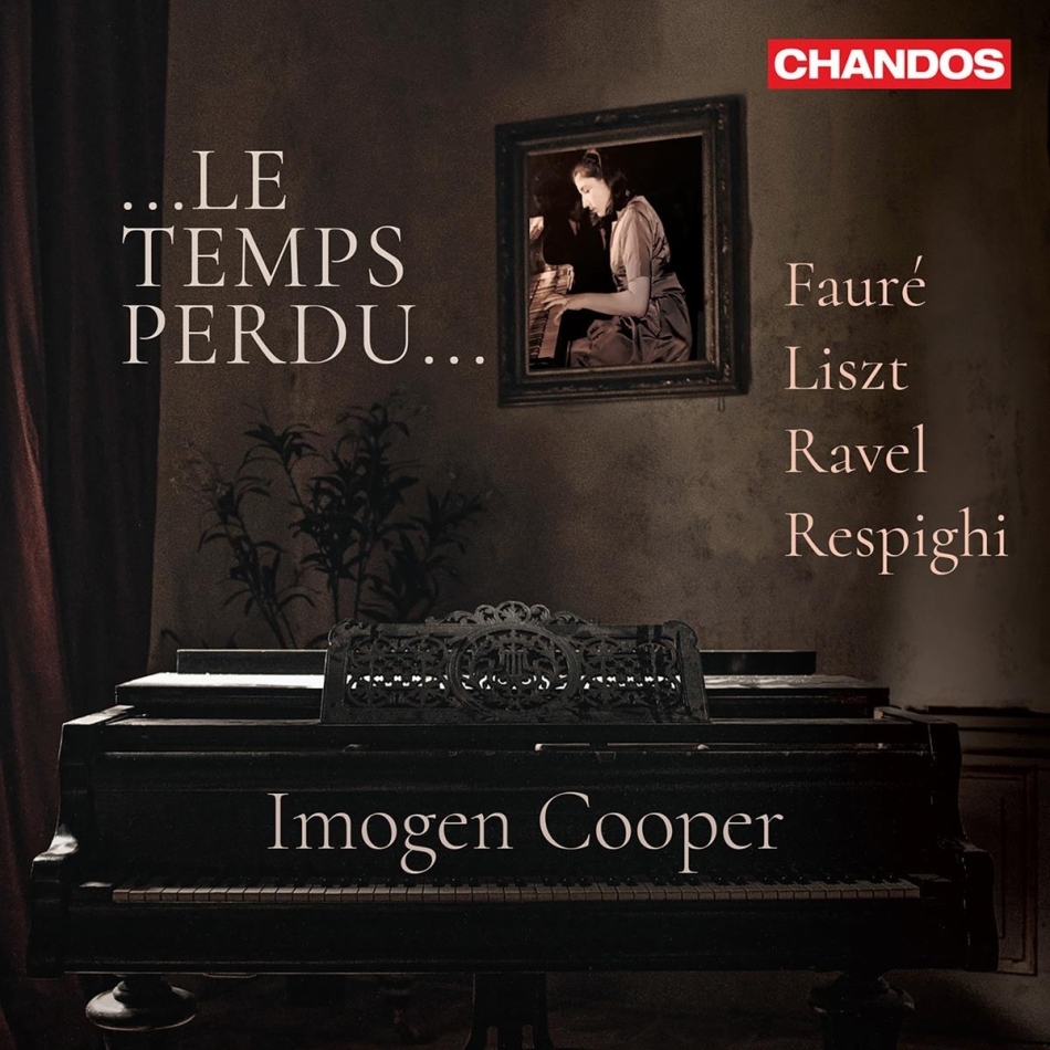 Gabriel Fauré (1845-1924) & Imogen Cooper - Le Temps Perdu