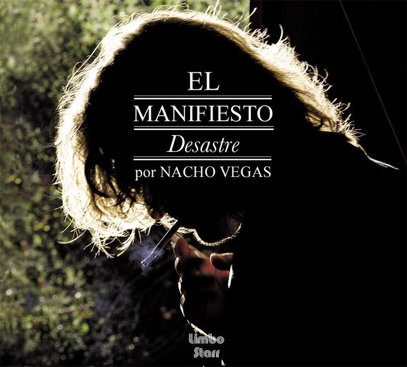 Nacho Vegas - El Manifiesto Desastre 2 LPs