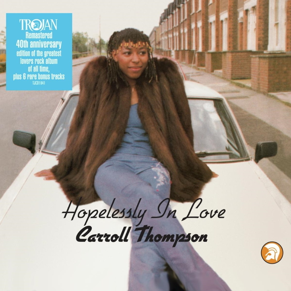 Carroll Thompson - Hopelessly In Love 2021 Reissue, 40th Anniversary Edition