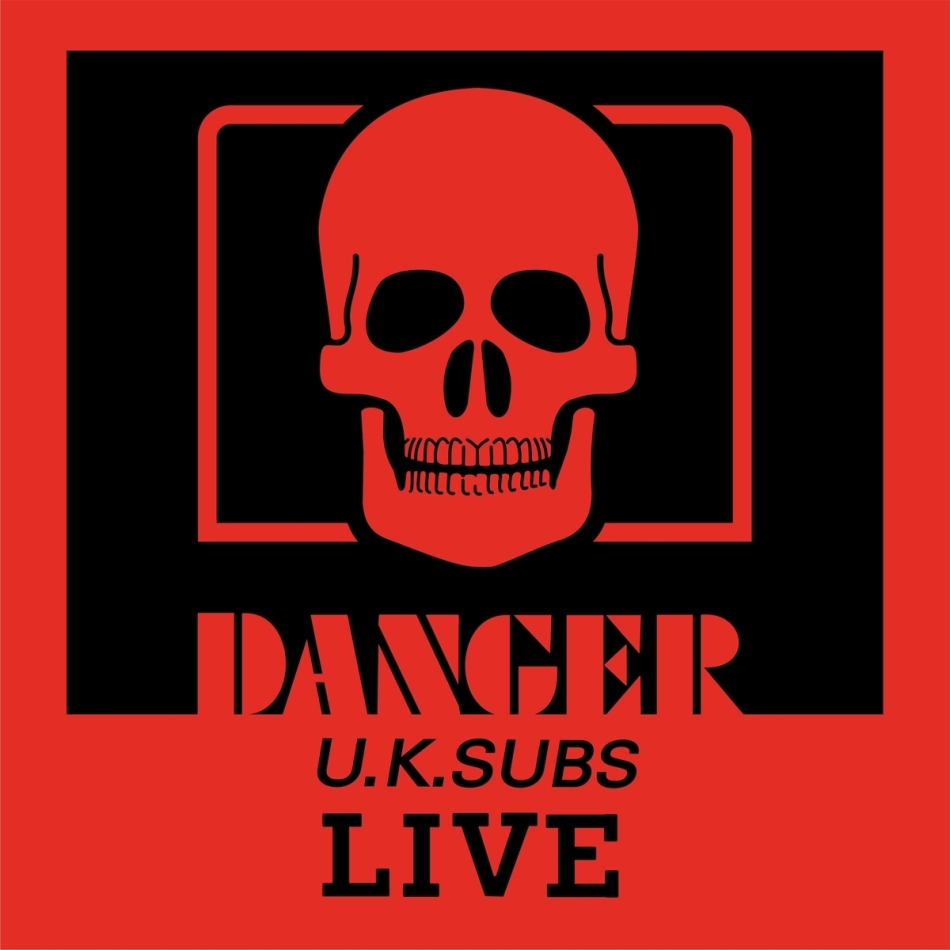U.K. Subs - Danger - The Chaos Tapes