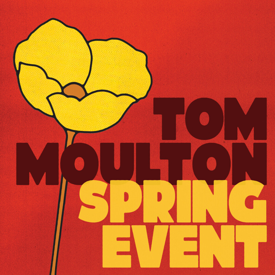 Tom Moulton: Spring Event