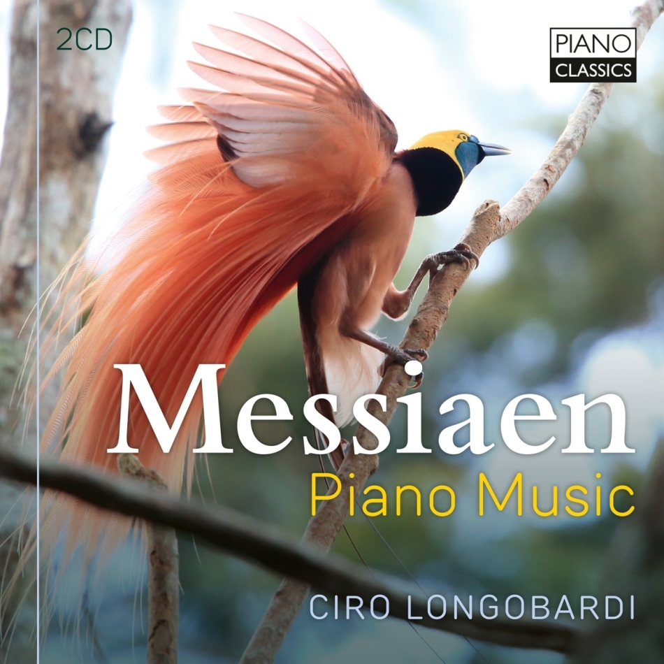 Olivier Messiaen (1908-1992) & Ciro Longobardi - Piano Music 2 CD