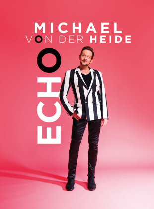 Michael von der Heide - Echo (Mediabook, 2 CD)