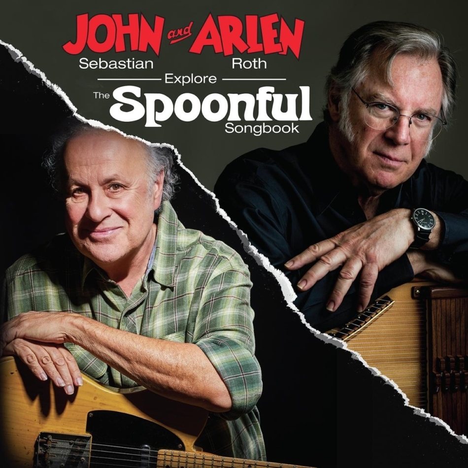 John Sebastian & Arlen Roth - John Sebastian and Arlen Roth Explore the Spoonful LP