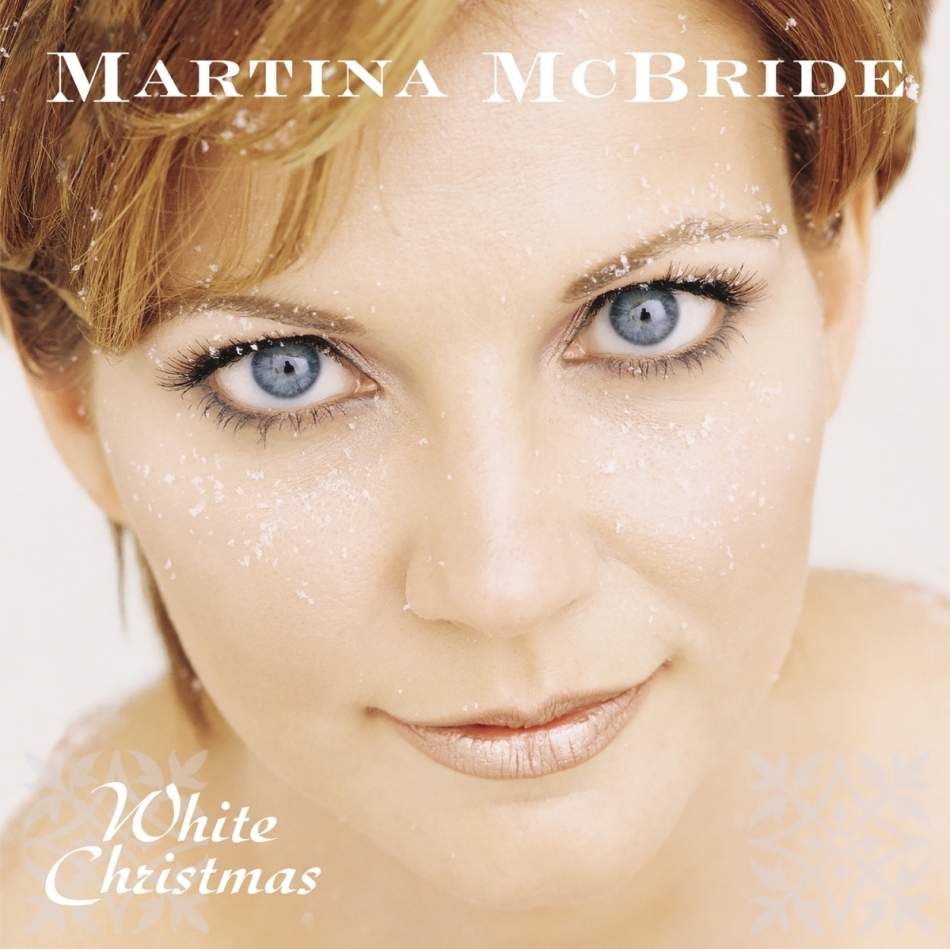 Martina McBride - White Christmas 2021 Reissue, Sony Legacy, LP