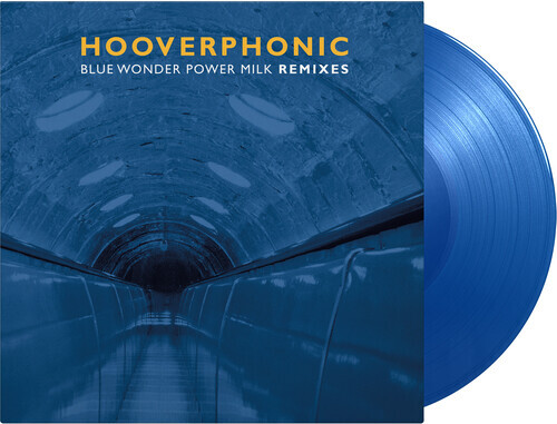 Hooverphonic - Blue Wonder Power Milk - Remixes 2021 Reissue, Music On Vinyl, 2000 Copies, Limited Edition, Solid Blue Vinyl, 12" Maxi