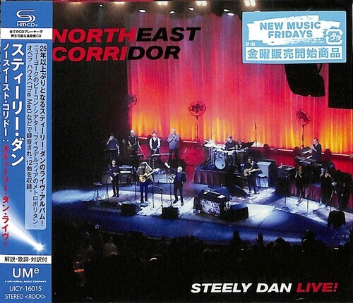 Steely Dan - Northeast Corridor: Steely Dan Live! Japan Edition