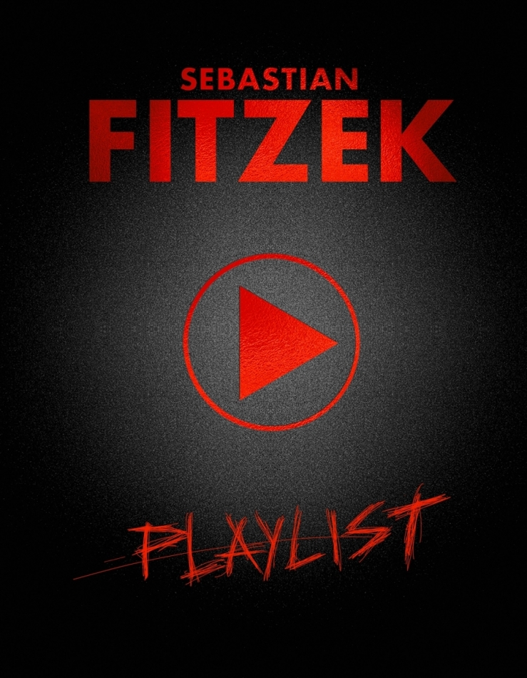 Sebastian Fitzek - Playlist Premium Edition