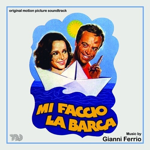 Gianni Ferrio - Mi Faccio La Barca - OST