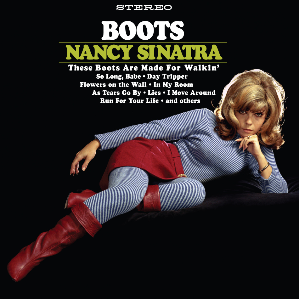 Nancy Sinatra - Boots 2021 Reissue, Gatefold, Light In The Attic, LP