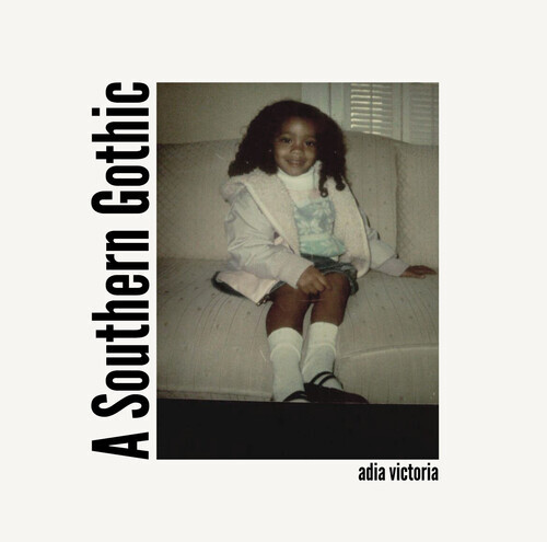 Adia Victoria - Southern Gothic