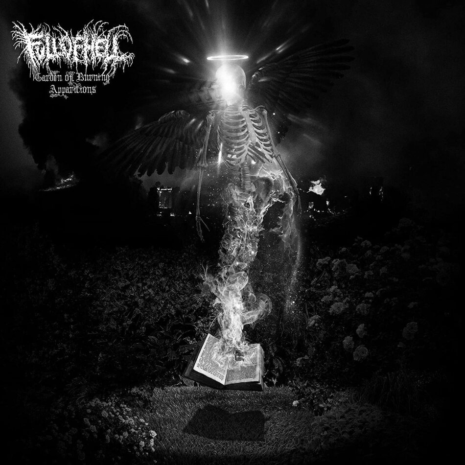 Full Of Hell - Garden Of Burning Apparitions