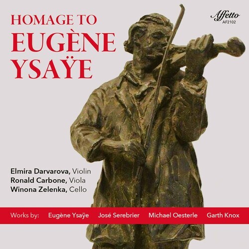 Eugène Ysaÿe (1858-1931), José Serebrier, Michael-Jörg Oesterle, Garth Knox, Elmira Darvarova, … - Homage To Eugene Ysaye 2 CD