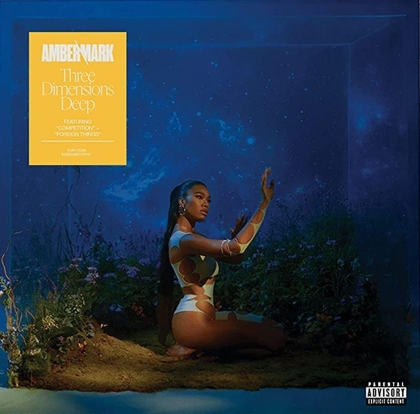 Amber Mark - Three Dimensions Deep