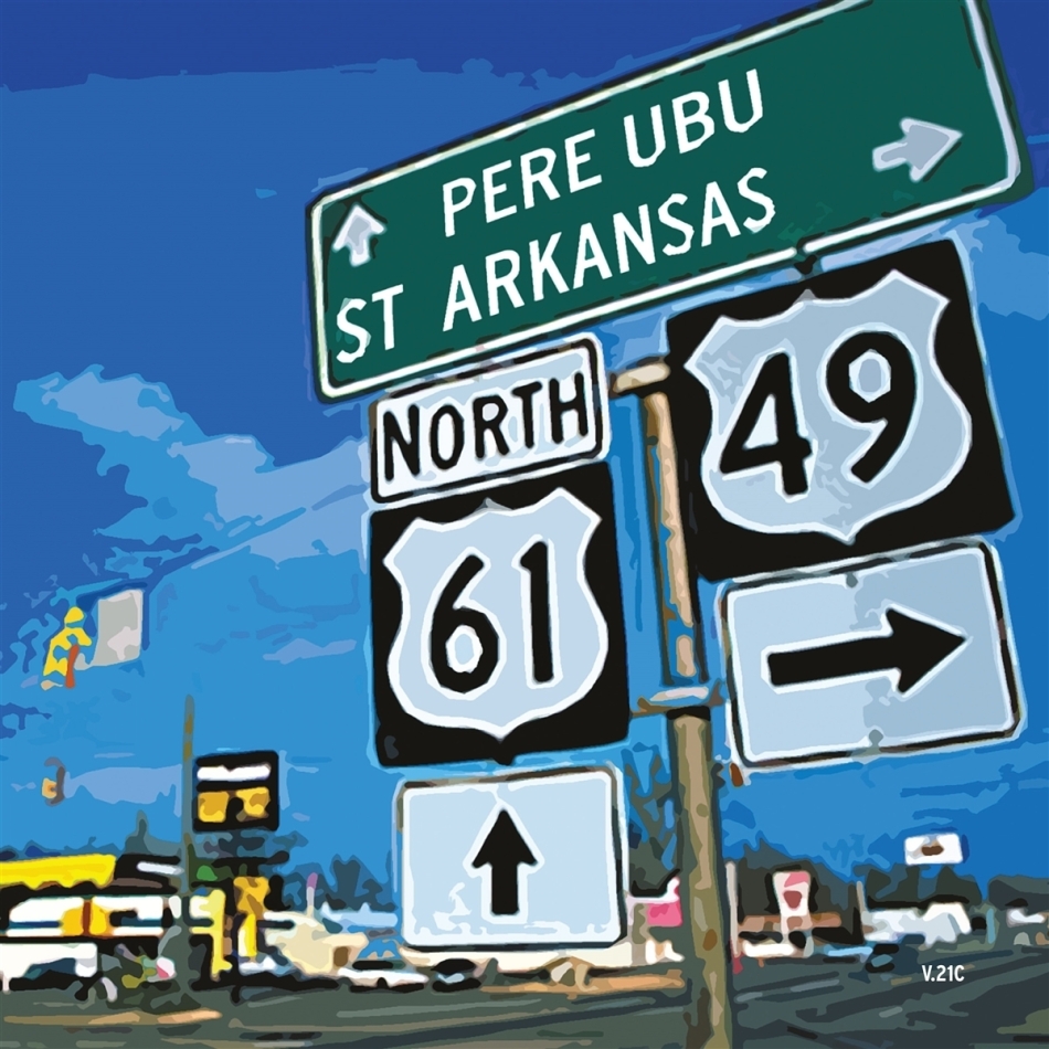 Pere Ubu - St Arkansas 2021 Reissue