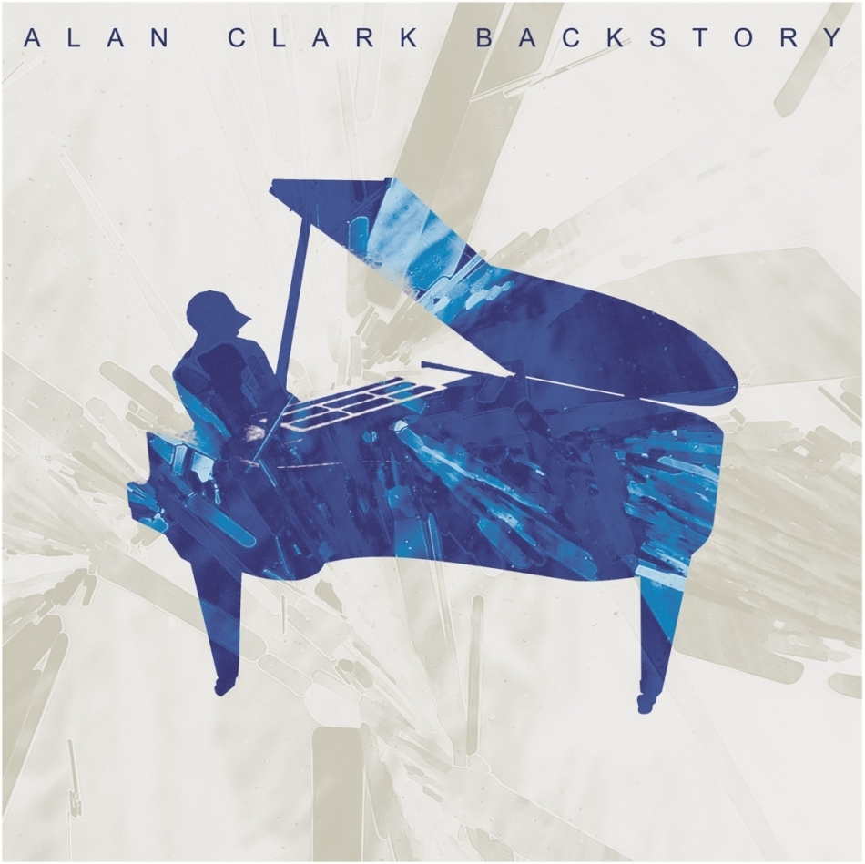 Alan Clark - Backstory LP