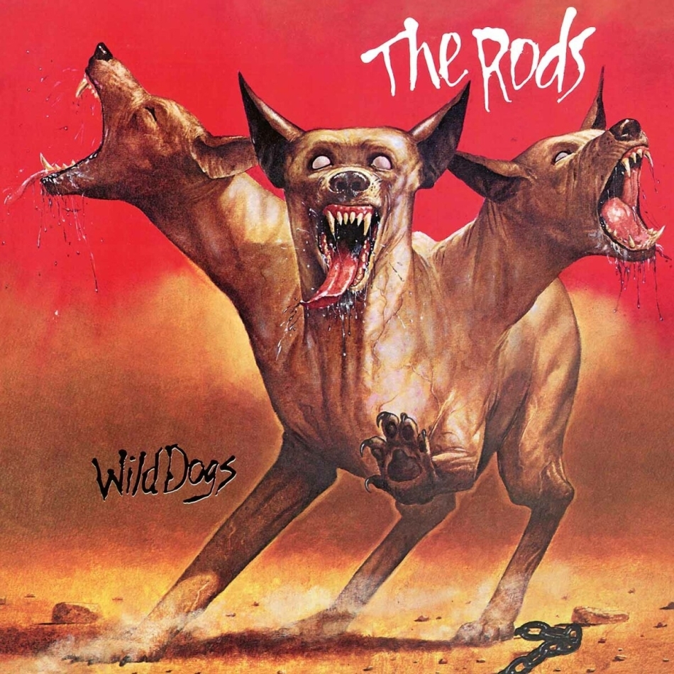 The Rods - Wild Dogs 2021 Reissue, High Roller Records, Slipcase