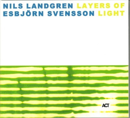 Nils Landgren & Esbjörn Svensson Trio (E.S.T.) - Layers Of Light (2021 Reissue, ACT, LP + Digital Copy)