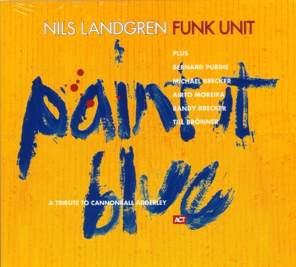 Nils Landgren - Paint It Blue 2021 Reissue, ACT, LP + Digital Copy