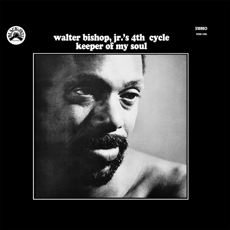 Walter Jr. Bishop - Keeper Of My Soul 2021 Reissue, Remastered