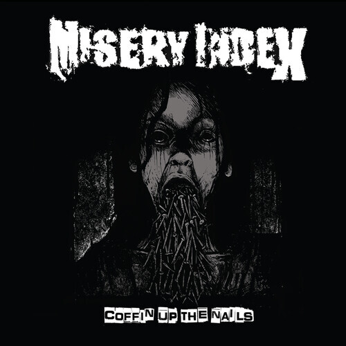 Misery Index - Coffin Up The Nails