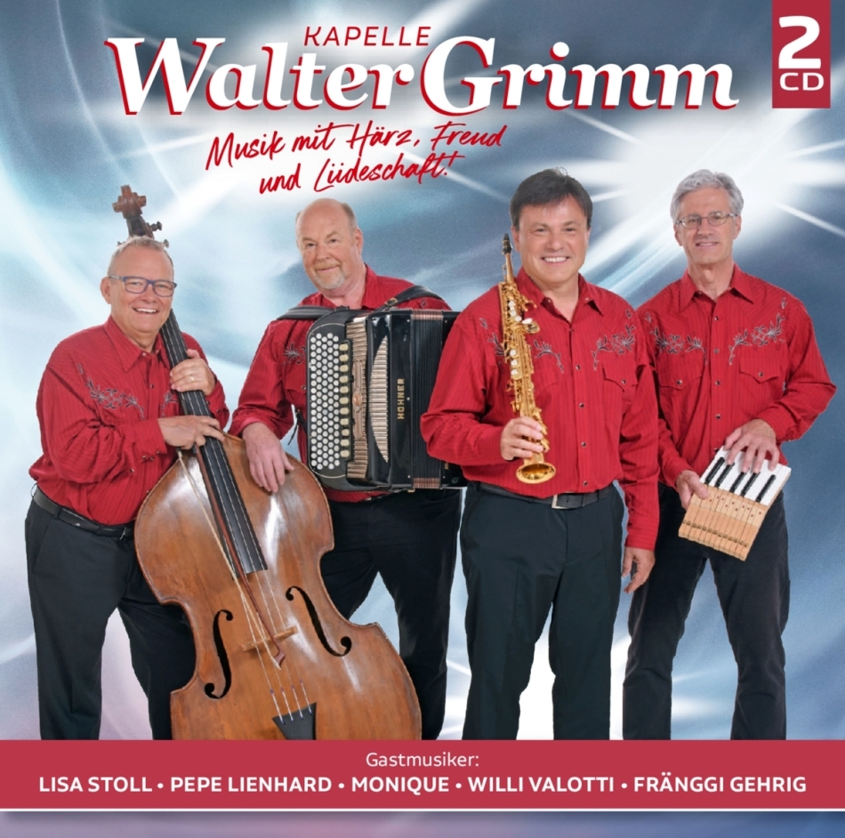 Kapelle Walter Grimm - Musik mit Härz, Freud und Liideschaft! 2 CDs