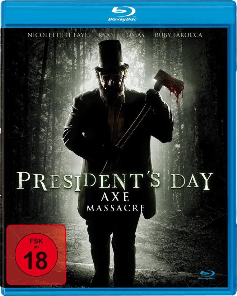 President's Day - Axe Massacre (2010)