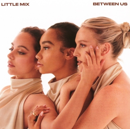 Little Mix - Between Us