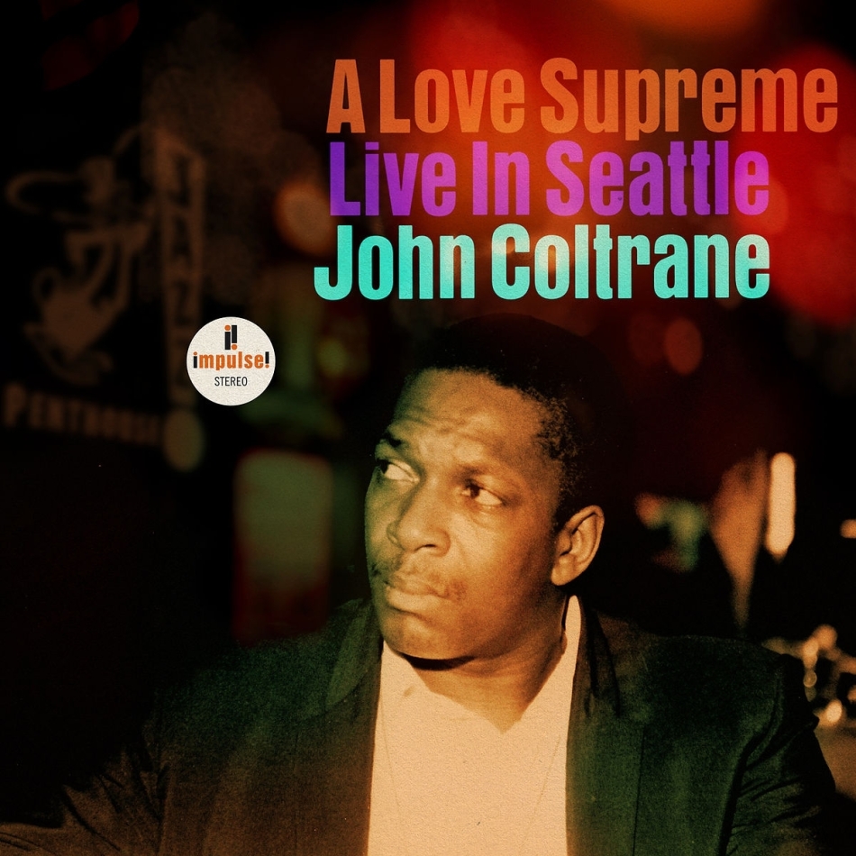John Coltrane - Love Supreme: Live In Seattle 2 LPs