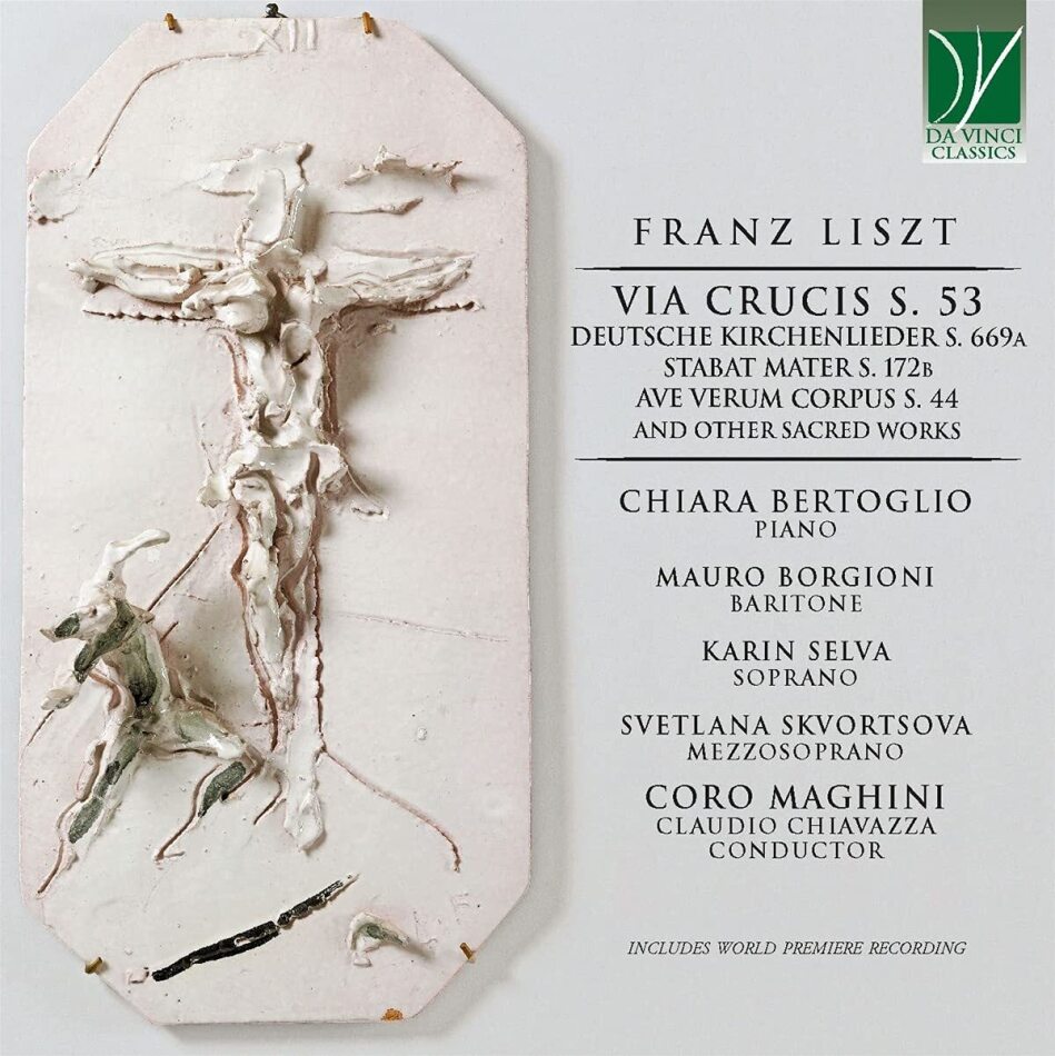 Coro Maghini, Franz Liszt (1811-1886) & Claudio Chiavazza - Via Crucis/Kirchenlieder/Stabat Mater
