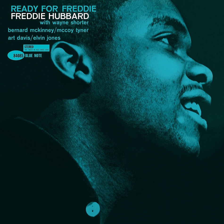 Freddie Hubbard - Ready For Freddie 2021 Reissue, Blue Note, LP