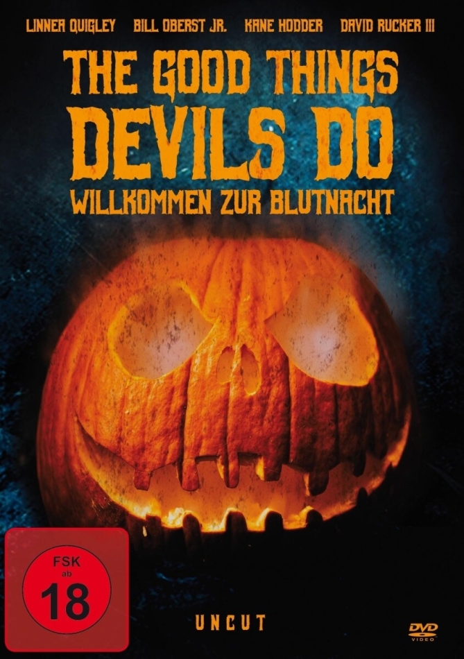 The Good Things Devils Do - Willkommen zur Blutnacht (2020) Uncut