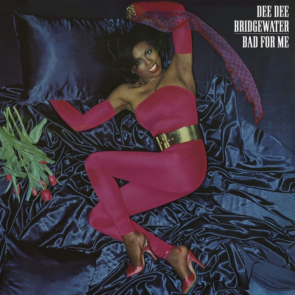 Dee Dee Bridgewater - Bad For Me 2021 Reissue, Music On CD