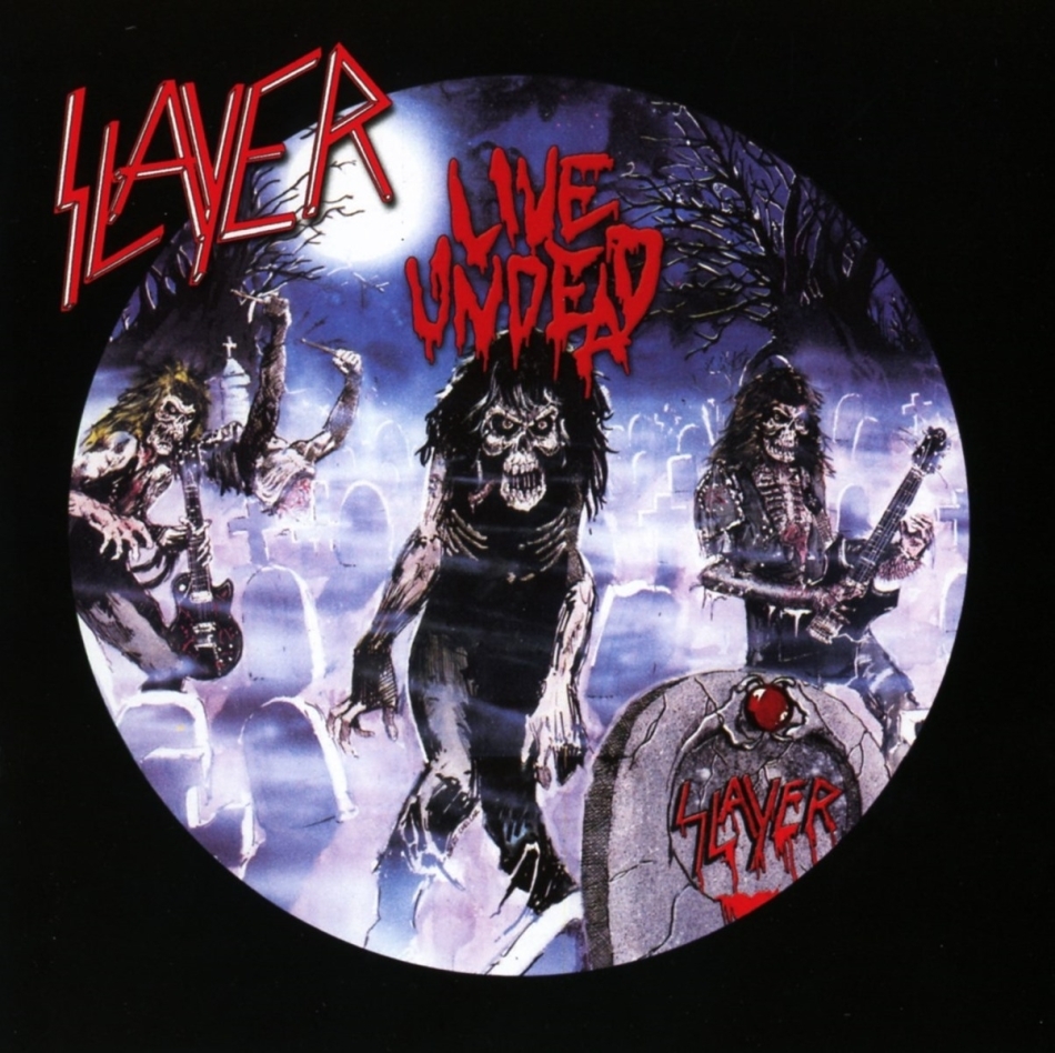 Slayer - Live Undead 2021 Reissue, Metalblade