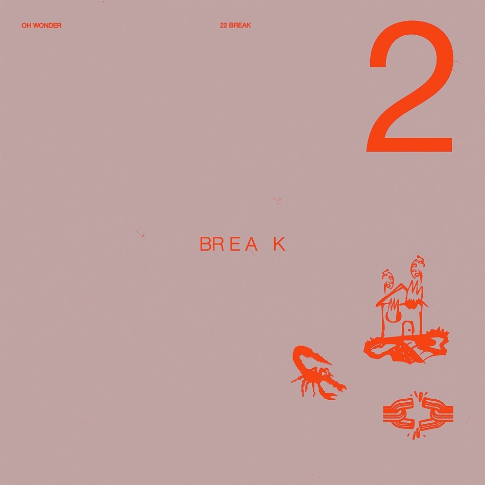 Oh Wonder - 22 Break Digipack