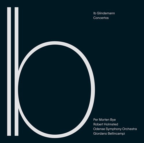 Robert Holmsted, Ib Glindemann, Giordano Bellincampi & Odense Symphony Orchestra - Concertos Hybrid SACD
