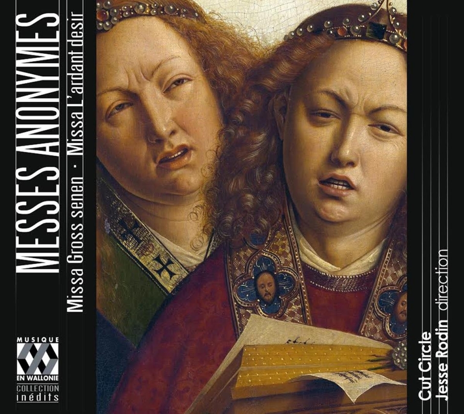 Cut Circle & Jesse Rodin - Messes Anonymes - Missa Gross Senen, - Missa L'ardant desir
