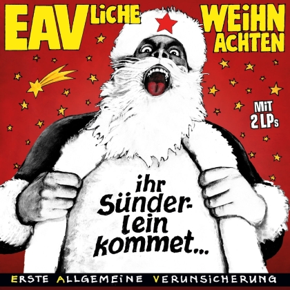 Erste Allgemeine Verunsicherung (EAV) - Eavliche Weihnachten - Ihr S&uuml;nderlein Kommet (2 LPs)